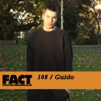 FACT Mix 108: Guido 