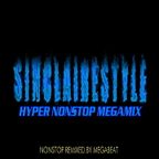 Sinclairestyle Hyper Nonstop Megamix