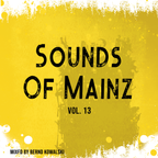 Sounds of Mainz - Vol. 13 - Mixed by Bernd Kowalski