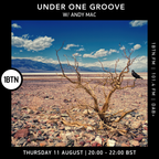 Under One Groove with Andy Mac - 11.08.2022