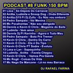 Podcast #08 Funk 150 BPM
