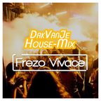 DakVanJeHouse-Mix 21-06-2022 @ Deep Radio
