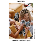 LUV CITY GROOVE Pt.2 - 日本語 ＆US R&B HIPHOP MIX-