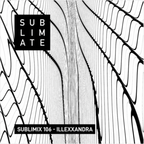 Sublimix #106 - Illexxandra