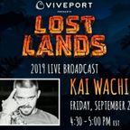 KAI WACHI @LOST LANDS 2019 [Live Stream]