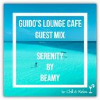 Guido's Lounge Cafe (Serenity) Guest Mix by Beamy