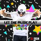 DJ IRON Let The Music Play NEW JACK SWING!