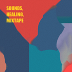 Sounds, Healing, Mixtape #2