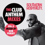 Southern Hospitality Club Anthem Mixes Vol.5