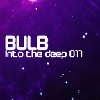 Bulb - Into the deep 011