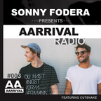 Sonny Fodera presents AARRIVAL Radio Episode 3 ft. Cut Snake