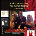 Episode 12: 10th Anniversary -The Berlin Tasting - Eduardo Chadwick- Interview 2014