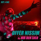 Set 143 - Nir Ben Lulu - Special Offer Nissim - Part III - Vocal