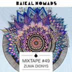 Zuma Dionys -  Baikal Nomads Mixtape #49