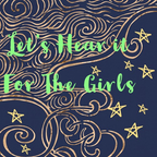 Let's Hear It For The Girls - 22nd September 2023