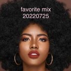 favorite mix 20220725
