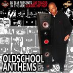 DJ TLM - Oldschool Anthems Volume 5