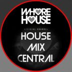 House Mix Central - Gavin Robbins Guest mix - Whore House Session