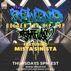 #129 The Rewind with DJ Safire Featuring Mista Sinista (11.10.2022)