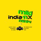 indianX - Mild N Minty N79 tm-radio.com June 2021