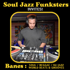 Soul Jazz Funksters - Invites Banes - Nu-Jazz - Soul- World Beats & Grooves