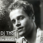 Dj Thor "Evolution of Groove" for Waves Radio #227
