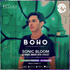 BoHo hosted by Camilo Franco on Ibiza Global Radio invites Sonic Bloom #15 - [30/03/2019]