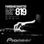 MARIANO SANTOS GLOBAL RADIO SHOW #819