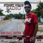 Street Virus Radio 122 (Dancehall Edition)