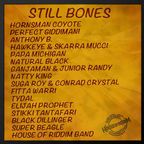 JAh FiYah - Still Bones Riddim Mix 2015