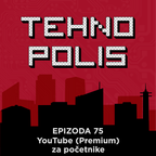 Tehnopolis 75: YouTube (Premium) za početnike