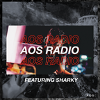 AOS RADIO Featuring Sharky // 19.09.2020
