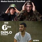Diplo & Friends on BBC Radio 1 ft Shelco Garcia and Teenwolf, plus STWO 6/8/14