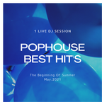 POPHOUSE BEST HIT'S/ Beginning Of Summer2021/David Guetta,Zedd,Jonas Blue,Kygo,The Chainsmokers.