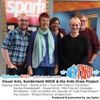 ArtyParti - Visual Arts, Sunderland INDIE & the Kids Draw Project