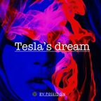 Tesla's dream