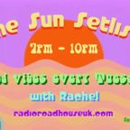 The Sun-Setlist with Rachel 23rd March 2021