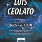 BSAS GROOVE GUEST DJ - Episodio 26 - LUIS CEOLATO - 31052016