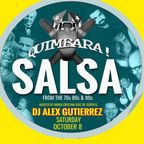 " Quimbara" Salsa Night October 14 DJ Alex Gutierrez