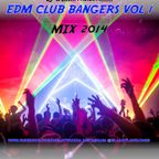 EDM Club Bangers 2014 Vol. 1