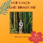 Hot & Hazy: A Late Summer Mix