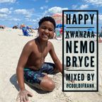 Happy Kwanzaa Nemo Bryce. Mixed by cooldjfrank