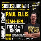 The 10 Til 1 Show with Paul Ellis on Street Sounds Radio 1000-1300 02/10/2023