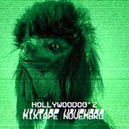 Hollywoodogz - Mixtape (Novembro 2020)