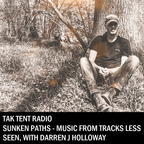 Darren J Holloway - Sunken Paths - Music From Tracks Less Seen