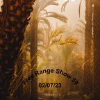 Free Range Show #59