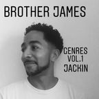 Brother James - Genres Vol.1 Jackin'