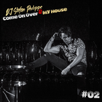 Come On Over 2 My House #02