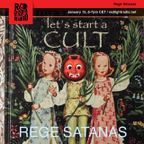 REGE SATANAS 392 "Let's Start A Cult" @ Red Light Radio 01-15-2020