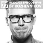 UNION 77 PODCAST EPISODE No. 95 BY KOZHEVNIKOV